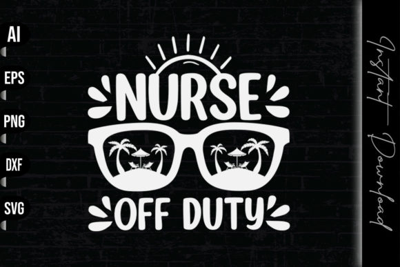 Nurse Off Duty Graphics & Print Templates Review